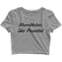 Feminista Feminism Nevertheless She Persisted Custom Printed Graphic Design Crop Top T-Shirt for Women